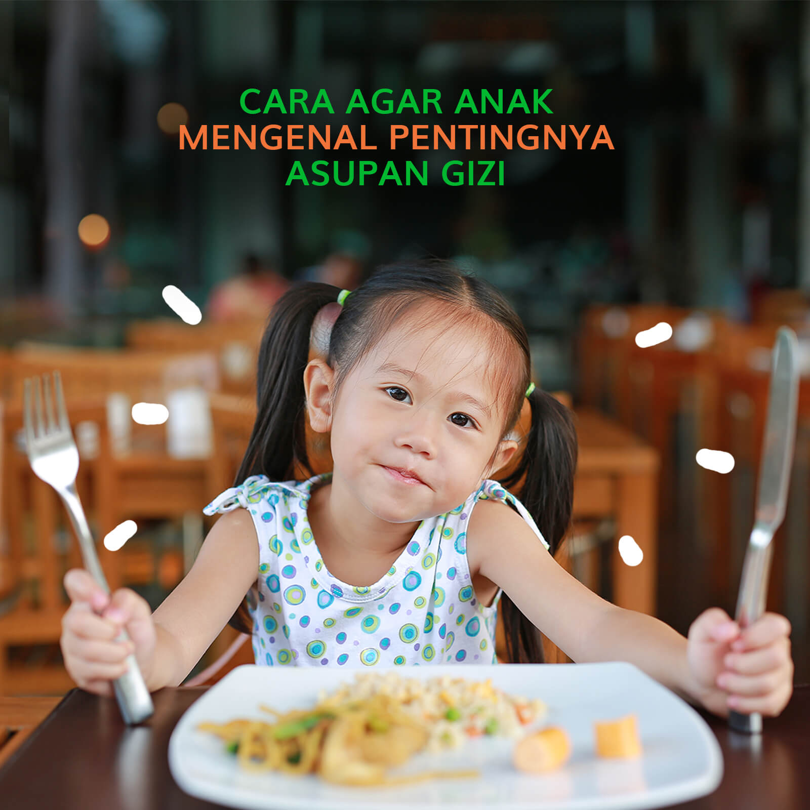 Image CARA AGAR ANAK MENGENAL PENTINGNYA ASUPAN GIZI