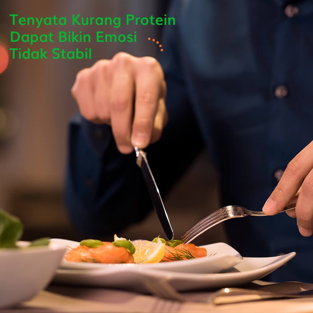 Image TERNYATA KURANG PROTEIN BIKIN EMOSI TIDAK STABIL ?