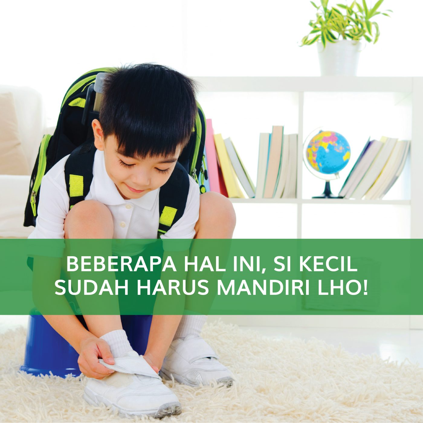 Image BEBERAPA HAL INI, SI KECIL HARUS MANDIRI LHO!